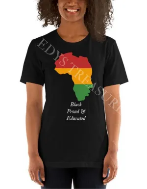 Black Proud & Educated Short-Sleeve Unisex T-Shirt