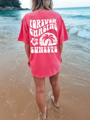 Forever Chasing Sunsets Comfort Colors® Tshirt