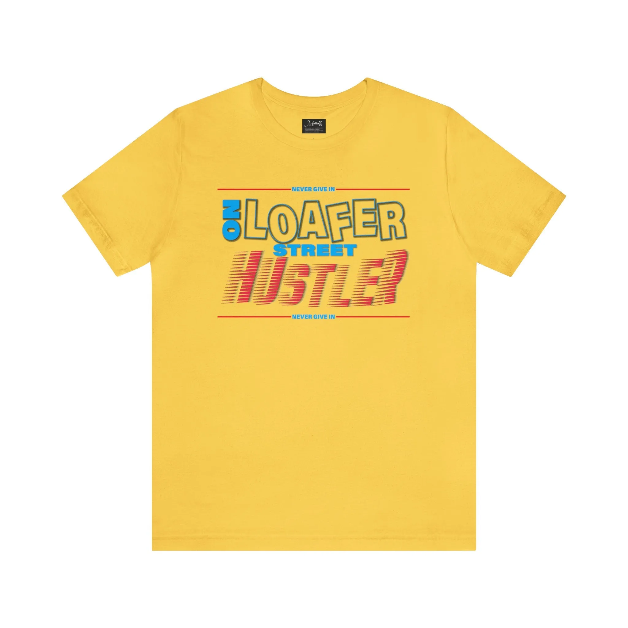 Loafer T-shirt Hustler Tee | Motivational T shirts | Positive Vibes Trendy Loose fit tees | Graphic Classic T shirt
