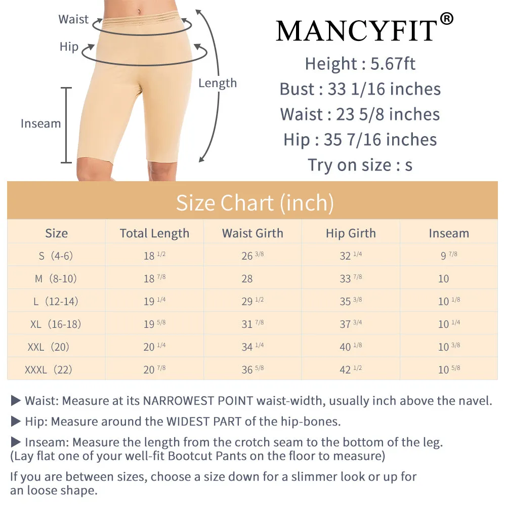 MANCYFIT Slip Shorts for Women Smooth Short Leggings Half Mid Thigh Legging Sleek Undershorts