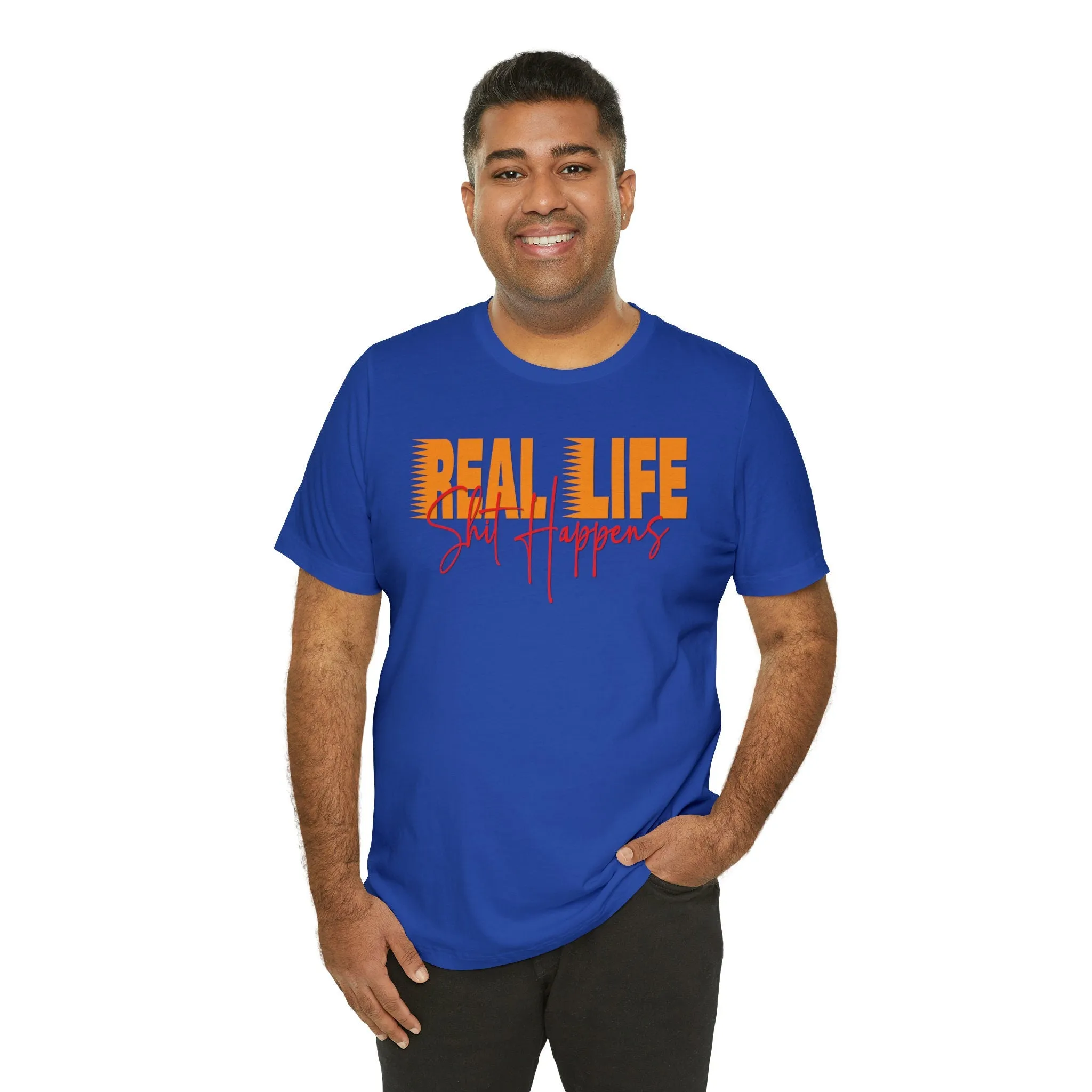 Real Life T-shirt Happens Inspirational t shirt women Trendy real life doll Colorful Lose fit dress